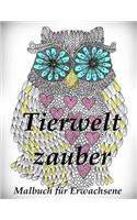 Tierweltzauber - Malbuch Für Erwachsene: (Tierweltzauber)