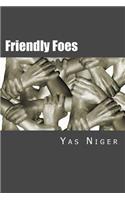 Friendly Foes: A World of Sentiments