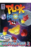 Plok The Exploding Man: Volume 4: Destination Z