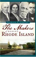 Makers of Modern Rhode Island