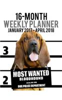 2017-2018 Weekly Planner - Most Wanted Bloodhound