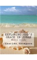 Exploring God's Grace in Jonah
