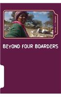 Beyond Four Boarders