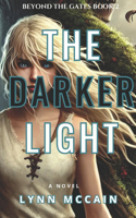 Darker Light