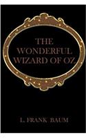 The Wonderful Wizard of Oz