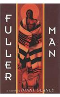 Fuller Man: A Novel(341)