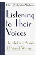 Listening to Their Voices