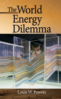 World Energy Dilemma