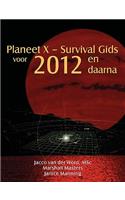 Planeet X - Survival Gids voor 2012 en daarna