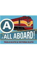 Is for All Aboard!