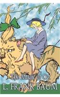 The Magic of Oz by L. Frank Baum, Fiction, Fantasy, Fairy Tales, Folk Tales, Legends & Mythology