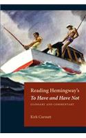 Reading Hemingway’s To Have and Have Not: Glossary and Commentary(Reading Hemingway)