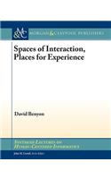 Spaces of Interaction, Places for Experience