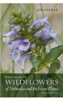 Field Guide to Wildflowers of Nebraska and the Great Plains