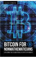 Bitcoin for Nonmathematicians: Exploring the Foundations of Crypto Payments(English)