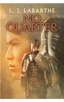 No Quarter
