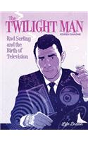 The Twilight Man