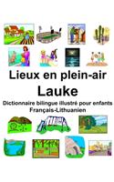 Français-Lithuanien Lieux en plein-air/Lauke Dictionnaire bilingue illustré pour enfants