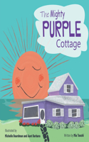 Mighty Purple Cottage