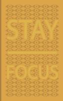 stay focused: Photographer Journal for journaling - 120 pages, 6x9 inches -Gift for Photographer Lovers & Men, Women, Girls or Boys