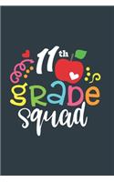 11 th Grade Squad for students and teacher Gift 11 th Grade Team A beautiful personalized