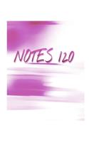 Notes 120: (6 x 9) Notebook(12 Notes 120)