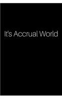 It's Accrual World
