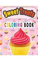 Sweet Treats Coloring Book: Cupcake Workbook for girls and boys with some drawing activities to complete, a cute gift idea for your kids
