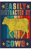 Easily Distracted By Cows
