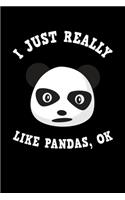 I Just Really Like Pandas Ok