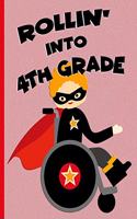 Rollin' into 4th Grade