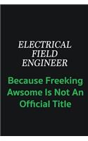 electrical engineer because freeking awsome is not an official title: Writing careers journals and notebook. A way towards enhancement