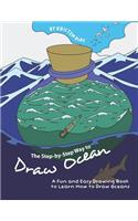 The Step-by-Step Way to Draw Ocean