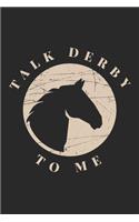 Talk Derby to me