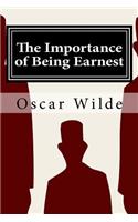 The Importance of Being Earnest: A Trivial Comedy for Serious People