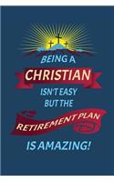 Being Christian Isn't Easy But the Retirement Plan Amazing