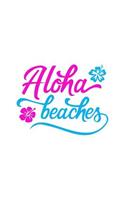 Aloha Beaches: 150 Lined Journal Pages Planner Diary Notebook with Hawaii Flowers on the Cover