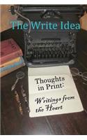 Thoughts in Print: Writings from the Heart