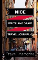 Nice Write and Draw Journal: Use This Small Travelers Journal for Writing, Drawings and Photos to Create a Lasting Travel Memory Keepsake(1 A5 Travel Journals, Small Travelling Journal, Nice Travel Book)