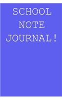 School note journal!