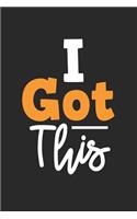 I Got This