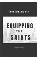 Equipping The Saints