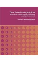 Toma de decisiones prácticas
