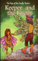Keeper and the Firefly