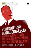 Confronting Managerialism