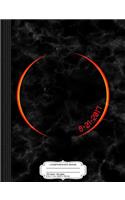 Solar Eclipse 2017 Composition Notebook: College Ruled 93/4 X 71/2 100 Sheets 200 Pages for Writing