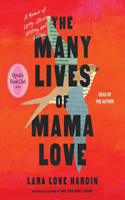 Many Lives of Mama Love