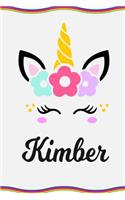 Kimber: Personal Notebook Personal Diary Unicorn Notebook Personalized Journal Customized Journal Unicorn Lover Personal Name Notebook