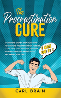 The Procrastination Cure