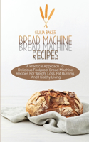 Bread Machine Recipes